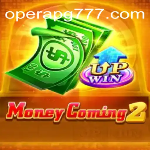 Descubra o Mundo de MoneyComing2: Uma Aventura Inovadora com OPERA PG