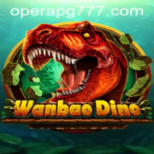 Descubra a Emoção de WanBaoDino: O Jogo de OPERA PG